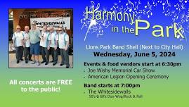 Harmony in the Park – The Whitesidewalls, Joe Wishy Car Show, American Legion Opening Ceremony