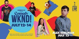 Snowmass Comedy WKND!: Alex Edelman