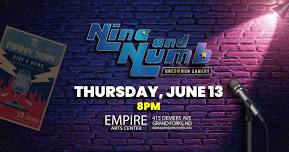 Nine and Numb Improv Comedy,