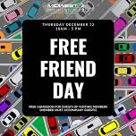 Member Free Friend Day