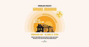 Māoriland Presents: Whare Mahana