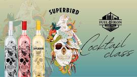 Cocktail Class - Superbird Tequila