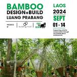 Design + Build Bamboo Workshop Laos
