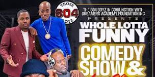 Whole Lotta Funny Comedy Show