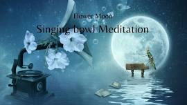 Flower Moon Sound Bath