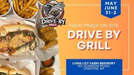 Food Truck On-Site: Drive By Grill