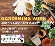 June 15 Open Market with Gardening Theme