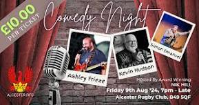 Alcester Rugby Club Comedy Night 6!