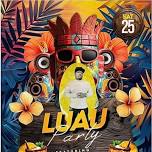 Luau w/ Dj Watz