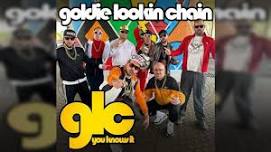 Goldie Lookin' Chain