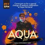 Change of Seasons with DJ Karan – Aqua Ventana