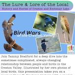 Bird Wars of the Creston Valley