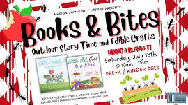 Books & Bites: Outdoor Story Time and Edible Crafts (Pre-K/Kinder Ages)