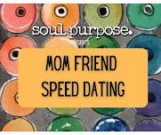 Mom Friend Speed Dating