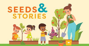 Seeds & Stories