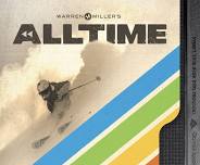 ALL TIME by Warren Miller Film Screening