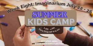 Summer Day Camp: Week Eight (Imaginarium)