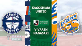 Kagoshima United vs V-Varen Nagasaki