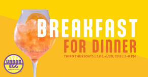 Breakfast for Dinner - Summer Series