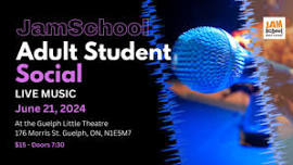 JamSchool - Adult Student Social - 2024 - LIVE MUSIC