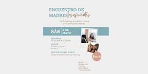 Encuentro de Madres Insuficientes