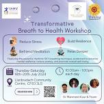 Breath to Health Workshop – July 2024