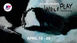 WOLF PLAY by Hansol Jung @ The Spot