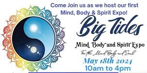 Big Tides Mind Body Spirit