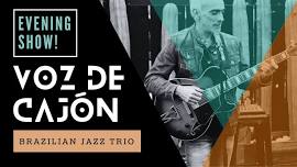 Voz de Cajón – Brazilian Jazz Trio