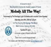 Melody all the Way! A Concert in aid of West Berks Hospital