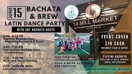 Bachata & Brew Latin Dance Party