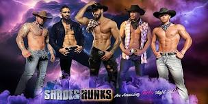 Shades of HUNKS at Pardners Nightclub (Buchanan Dam, TX) 8/9/24