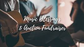 Musical Blessings and Auction