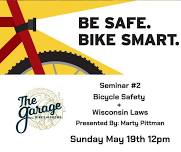 Seminar #2 Bike Safety + WI Laws