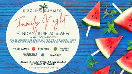 Sizzling Summer Family Night - Warrensburg