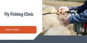 Fly Fishing Clinic