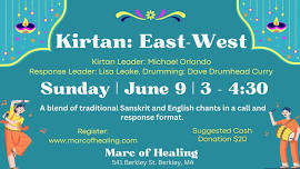 Kirtan: East-West. Call and Chant Experience