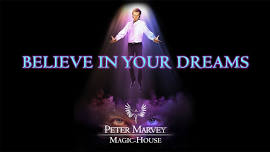 Peter Marvey - Believe in your dreams in Feusisberg - Buy your tickets now!