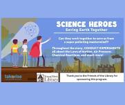 Science Heroes: Saving Earth Together