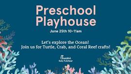 Preschool Playhouse | Explore the Ocean