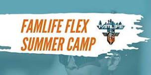 Famlife Flex summer camp | Josey Ranch Athletic Complex