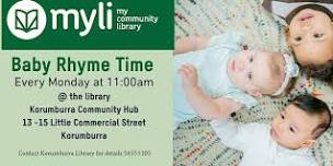 Baby Rhyme Time at the Library. 11am at the Korumburra Community Hub.