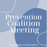 Prevention Coalition Meeting