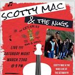 Scotty Mac and the Nugs Live!