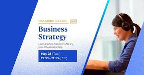 Business Strategy | MBA Trial Class (Online)