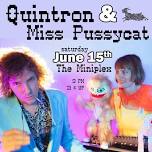 Quintron & Miss Pussycat