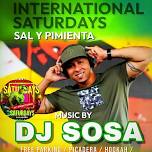 International Saturdays at Sal y Pimienta