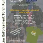 Law Enforcement Torch Run (LETR) Mark P. Kaminski Memorial Leg