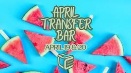 April Transfer Bar