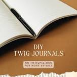 Adventurous Twig Journals